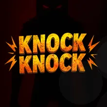 Knock Knock